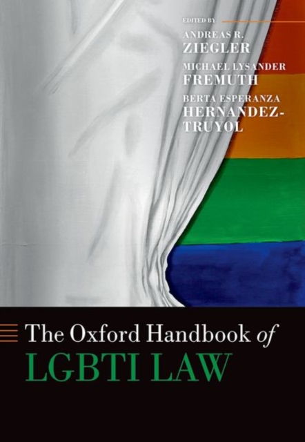 The Oxford Handbook of LGBTI Law