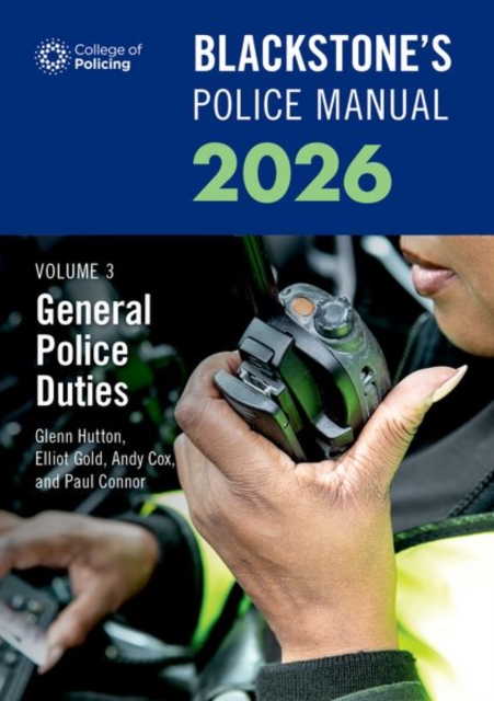 Blackstone's Police Manuals Volume 3