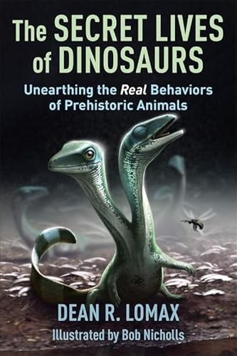 The Secret Lives of Dinosaurs