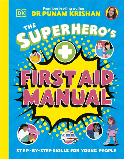 The Superhero’s First Aid Manual