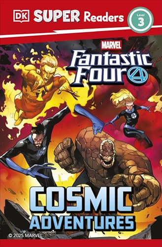 DK Super Readers Level 3 Marvel Fantastic Four Cosmic Adventures