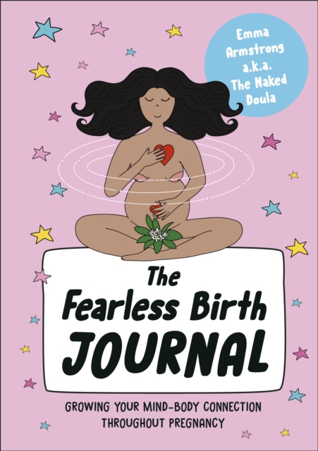 The Fearless Birth Journal