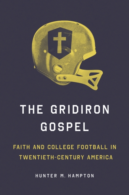 The Gridiron Gospel