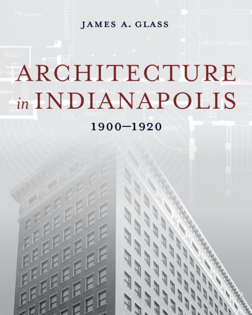 Architecture in Indianapolis