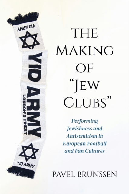 The Making of "Jew Clubs"