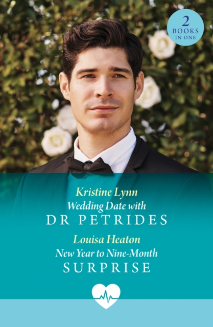 Wedding Date With Dr Petrides / New Year To Nine-Month Surprise