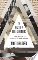 The Master of Contradictions