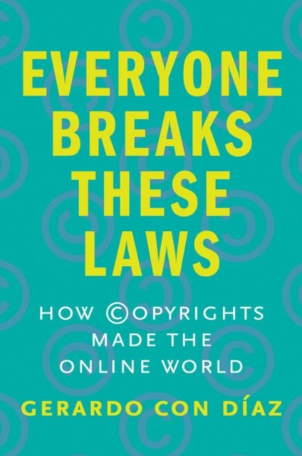 Everyone Breaks These Laws