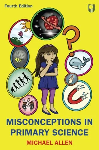 Misconceptions in Primary Science 4e