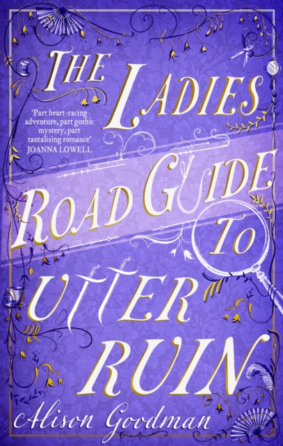 The Ladies Road Guide to Utter Ruin