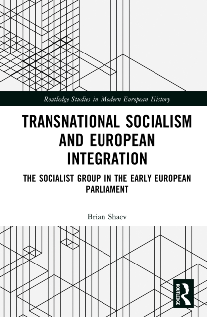 Transnational Socialism and European Integration