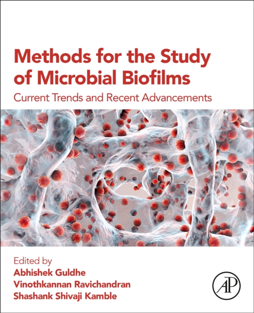 Methods for the Study of Microbial Biofilms