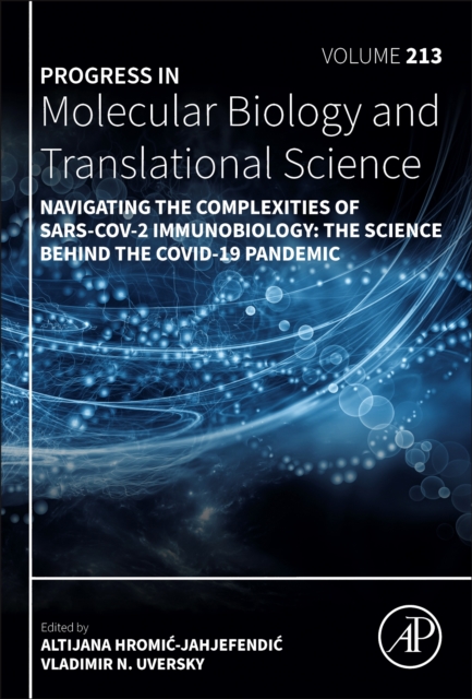 Navigating the Complexities of Sars-Cov-2 Immunobiology