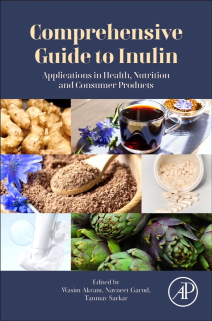 Comprehensive Guide to Inulin