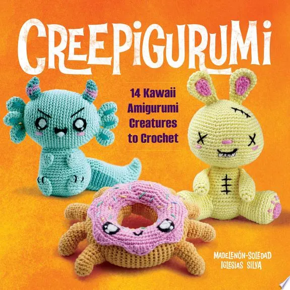 Creepigurumi : 14 Kawaii Amigurumi Creatures to Crochet