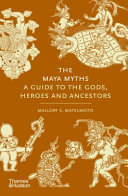 The Maya Myths