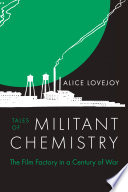Tales of Militant Chemistry