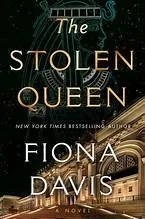 The Stolen Queen : A Novel