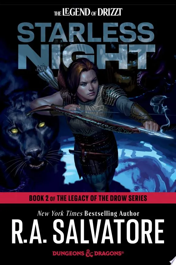 Starless Night: Dungeons & Dragons : Book 2 of The Legacy of the Drow Series