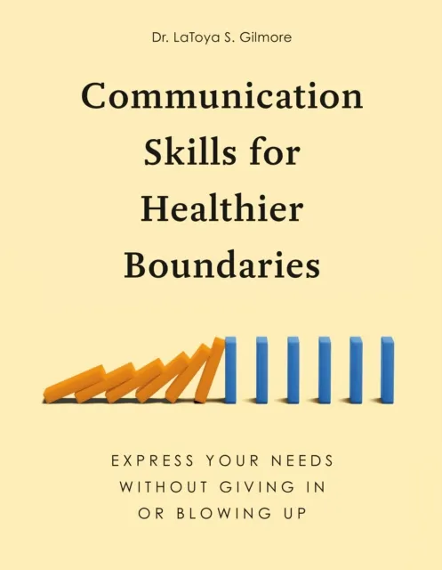 Communication Skills for Healthier Boundaries