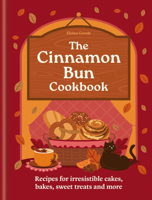 The Cinnamon Bun Cookbook