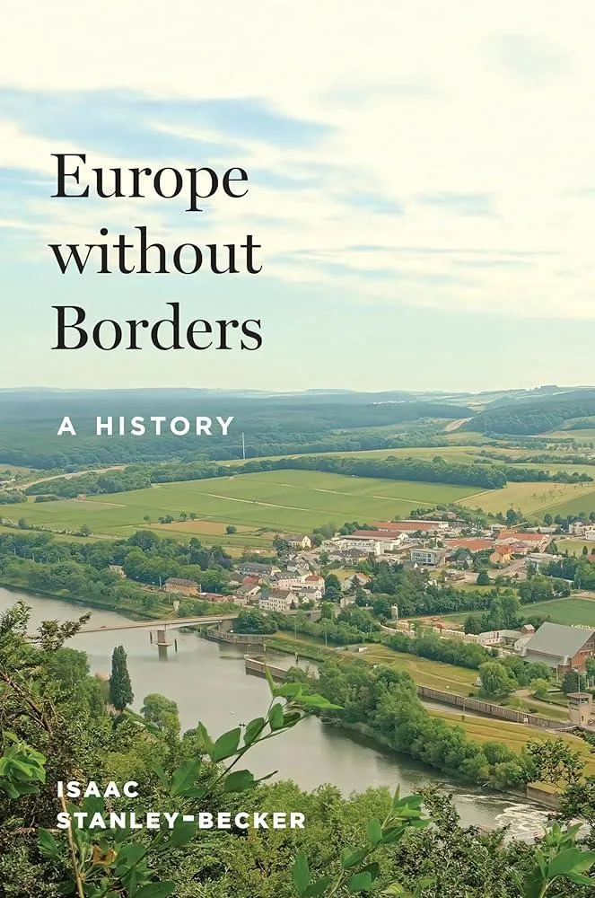 Europe without Borders : A History