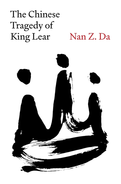 The Chinese Tragedy of King Lear