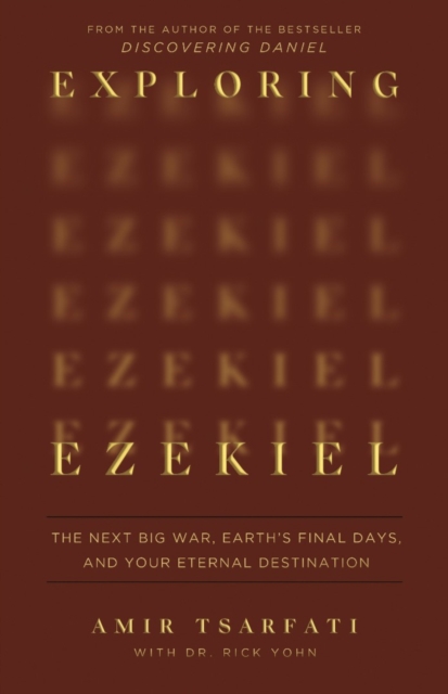 Exploring Ezekiel