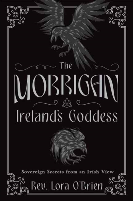 The Morrigan, Ireland's Goddess