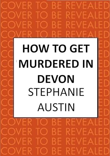 How to Get Murdered in Devon