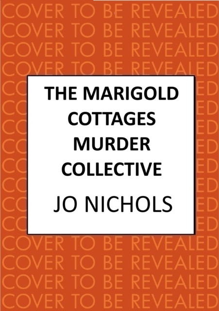 The Marigold Cottages Murder Collective