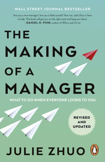 The Making of a Manager