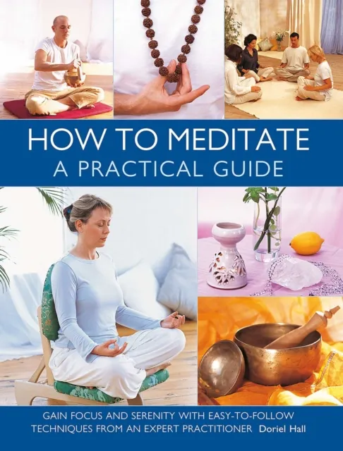 How to Meditate