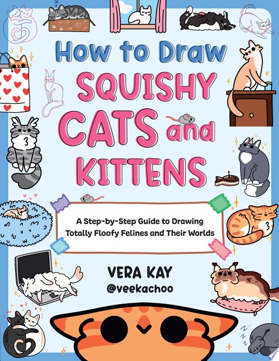 How to Draw Squishy Cats and Kittens