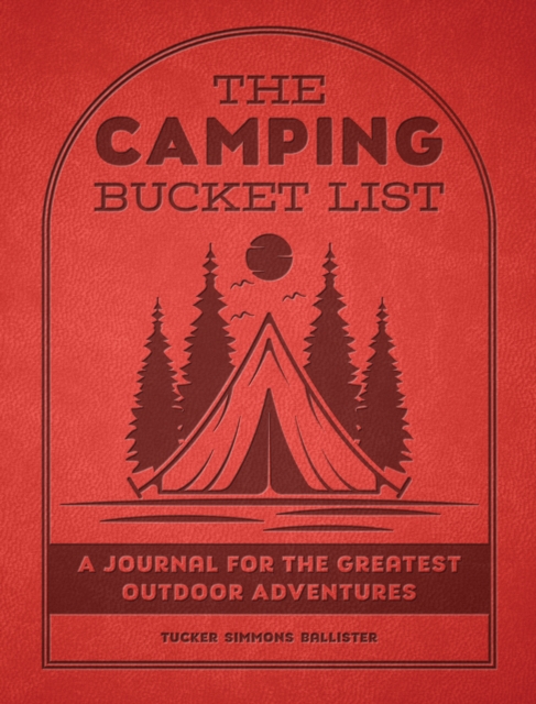 The Camping Bucket List