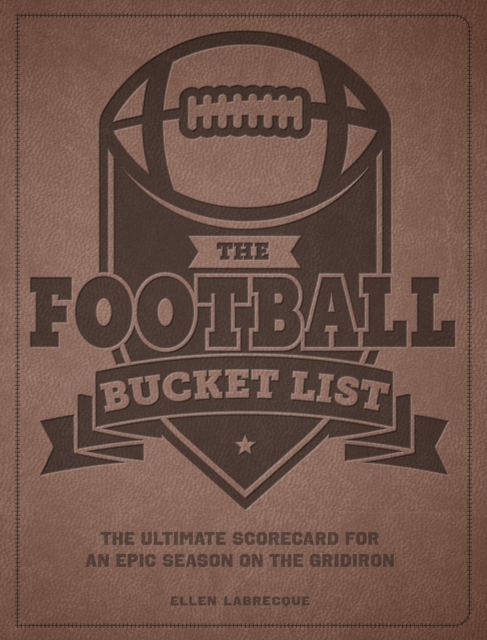 The Football Bucket List