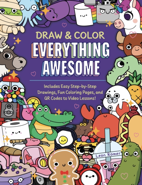 Draw and Color Everything Awesome