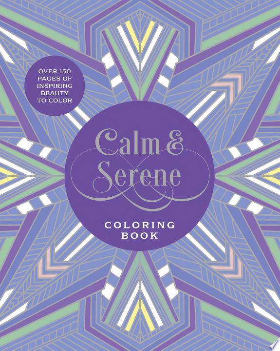 Calm & Serene Coloring Book