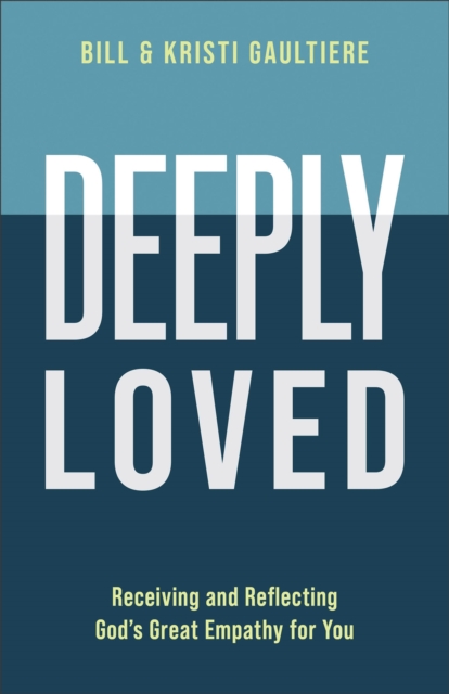 Deeply Loved