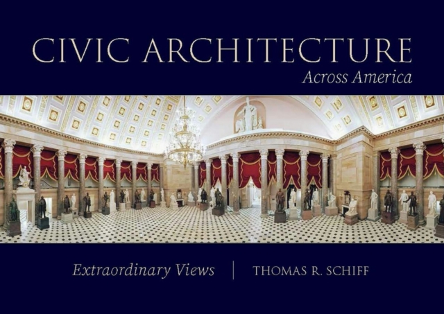 Civic Architecture Across America