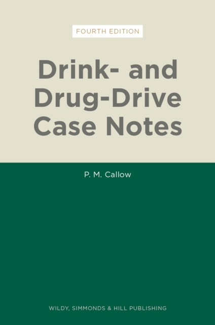Drink- and Drug-Drive Case Notes