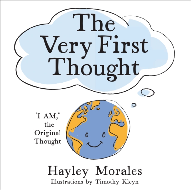 The Very First Thought