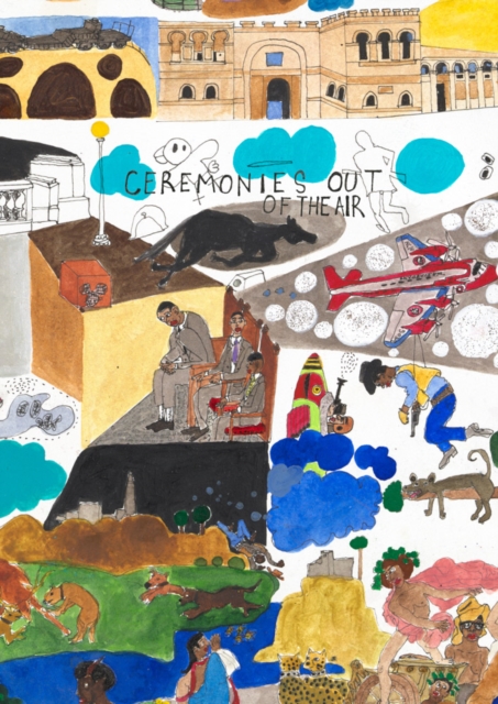 Ceremonies Out of the Air