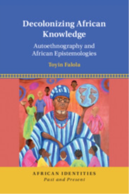 Decolonizing African Knowledge