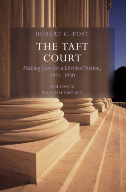 The Taft Court 2 Volume Paperback Set