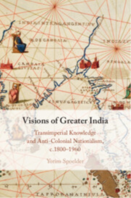 Visions of Greater India
