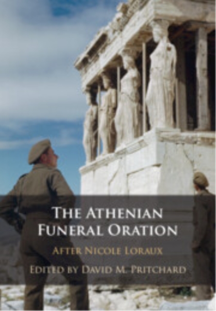 The Athenian Funeral Oration