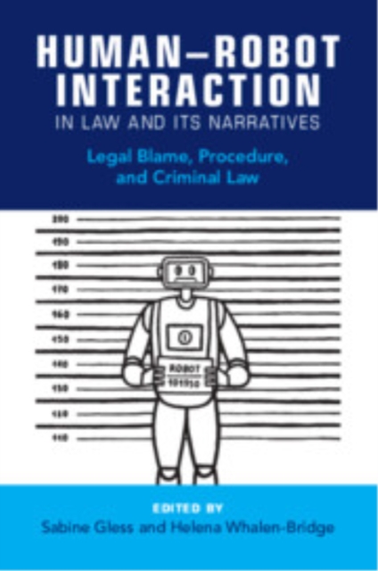 Human–Robot Interaction in Law and Its Narratives