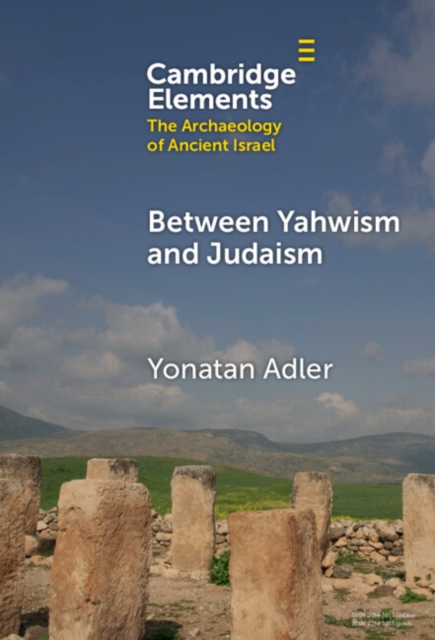 Between Yahwism and Judaism