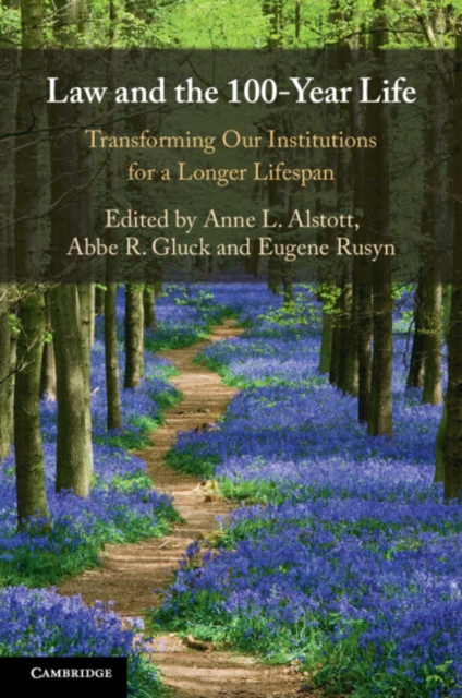 Law and the 100-Year Life